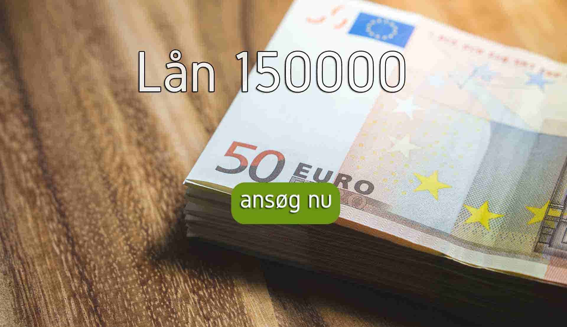 s4 Lån 150000